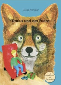 Darius und der Fuchs - Thompson, Monica