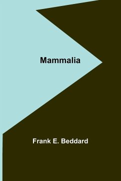 Mammalia - E. Beddard, Frank