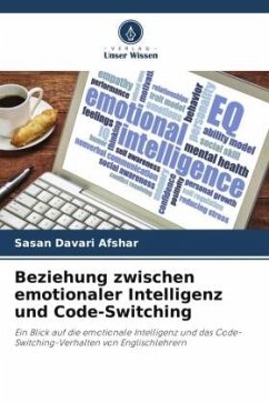 Beziehung zwischen emotionaler Intelligenz und Code-Switching - Davari Afshar, Sasan