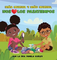 Niña Morena y Niño Moreno, Nos (encantan) Los Pasatiempos - Gurley, Pamela