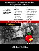 What Every Child Should Know for Preschool, Kindergarten and First Grade - 12 Tribes Lessons Included