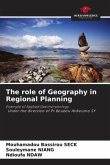 The role of Geography in Regional Planning