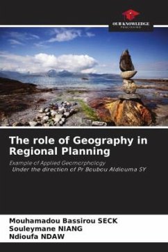 The role of Geography in Regional Planning - SECK, Mouhamadou Bassirou;Niang, Souleymane;NDAW, Ndioufa