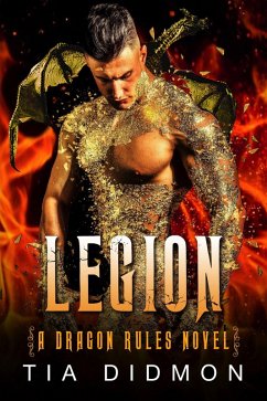Legion (Dragon Rules, #1) (eBook, ePUB) - Didmon, Tia