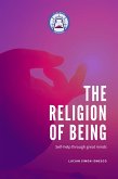 The Religion of Being (eBook, ePUB) The Religion of Being (eBook, ePUB)