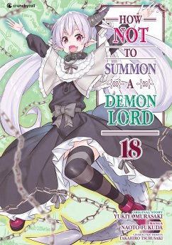 How NOT to Summon a Demon Lord - Band 18 - Fukuda, Naoto