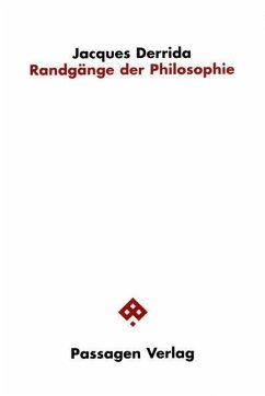 Randgänge der Philosophie - Derrida, Jacques