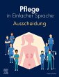 Pflege in Einfacher Sprache:... - Bild 1