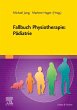 Fallbuch Physiotherapie: Pädiatrie - Bild 1