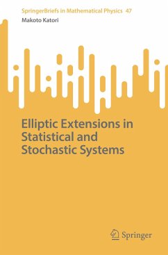 Elliptic Extensions in Statistical and Stochastic Systems - Katori, Makoto