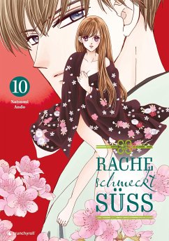 Rache schmeckt süß - Band 10 - Ando, Natsumi