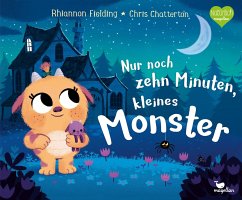 Nur noch zehn Minuten, kleines Monster - Fielding, Rhiannon