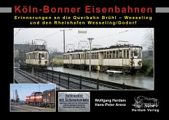 Köln-Bonner Eisenbahnen - Herdam, Wolfgang;Arenz, Hans-Peter