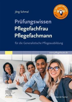 Prüfungswissen Pflegefachfrau Pflegefachmann - Schmal, Jörg