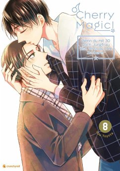 Cover Cherry Magic! - Wenn du mit 30 noch Jungfrau bist, wirst du zum Zauberer Bd.8