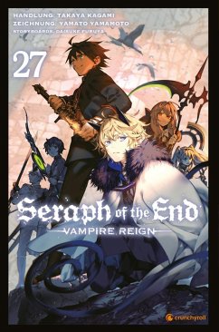 Seraph of the End - Band 27 - Yamamoto, Yamato;Furuya Daisuke