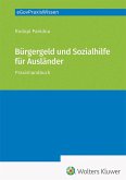 Bürgergeld und Sozialhilfe für Ausländer