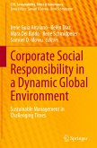 Corporate Social Responsibility in a Dynamic Global Environment