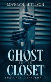 Ghost in the Closet (Suncoast Paranormal, #6) (eBook, ePUB)