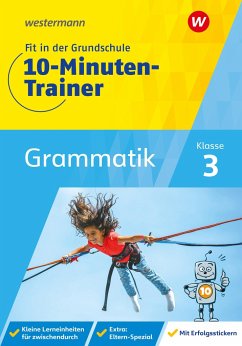 Fit in der Grundschule - 10-Minuten-Trainer: Grammatik - Vau, Katja