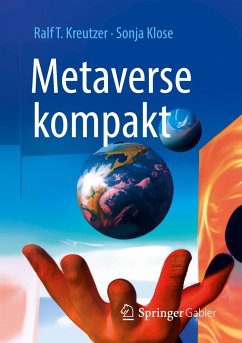 Metaverse kompakt - Kreutzer, Ralf T.;Klose, Sonja