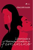 Liberdade e castração filosófica do feminino (eBook, ePUB)