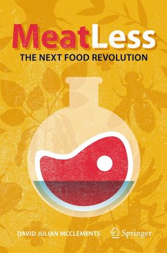 Meat Less: The Next Food Revolution - McClements, David Julian