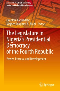 The Legislature in Nigeria's Presidential Democracy of the Fourth Republic