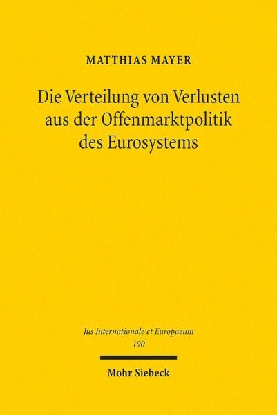 Die Verteilung von Verlusten aus der Offenmarktpolitik des Eurosystems (eBook, PDF)