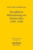 Die kollektive Wahrnehmung von Musikrechten (1903-1938) (eBook, PDF)