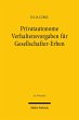 Privatautonome Verhaltensvorgaben für... - Bild 1