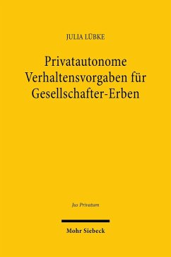 Privatautonome Verhaltensvorgaben für Gesellschafter-Erben (eBook, PDF) - Lübke, Julia