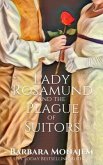 Lady Rosamund and the Plague of Suitors (eBook, ePUB)