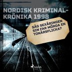 Såg sexåringen sin far mörda en tonårsflicka? (MP3-Download)