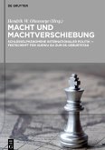 Macht und Machtverschiebung Macht und Machtverschiebung
