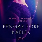 Pengar före kärlek - erotisk novell (MP3-Download)