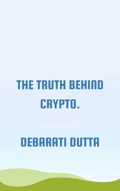 Cover Truth behind crypto. (eBook, ePUB)