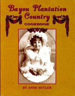 Cover Bayou Plantation Country Cookbook (eBook, ePUB)