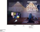 A Short Beginners Guide on How to Pray Salah (eBook, ePUB)