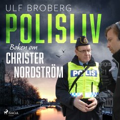 Polisliv: Boken om Christer Nordström (MP3-Download) - Broberg, Ulf