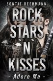 Rockstars `n` Kisses - Adore Me (eBook, ePUB) Rockstars `n` Kisses - Adore Me (eBook, ePUB)