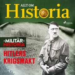 Hitlers krigsmakt (MP3-Download) - Historia, Allt om