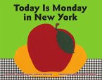 Today Is Monday in New York (eBook, ePUB) Today Is Monday in New York (eBook, ePUB)