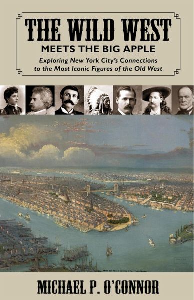 Wild West Meets the Big Apple (eBook, ePUB)