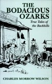 The Bodacious Ozarks (eBook, ePUB)