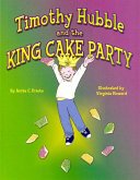 Timothy Hubble and the King Cake Party (eBook, ePUB)