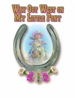 Cover Way Out West on My Little Pony (eBook, ePUB)