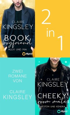 Book Boyfriend & Cheeky Room Mate (eBook, ePUB) - Kingsley, Claire