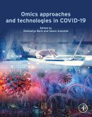 Omics Approaches and Technologies in COVID-19 (eBook, ePUB)
