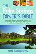 Palm Springs Diner's Bible (eBook, ePUB) - Bild 1